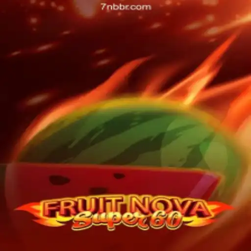 Exploring the Exciting World of FruitNovaSuper60: A Thrilling Online Gaming Experience