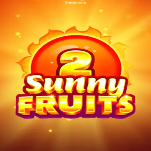 Unlock the Fun with SunnyFruits2 on 7NB.COM